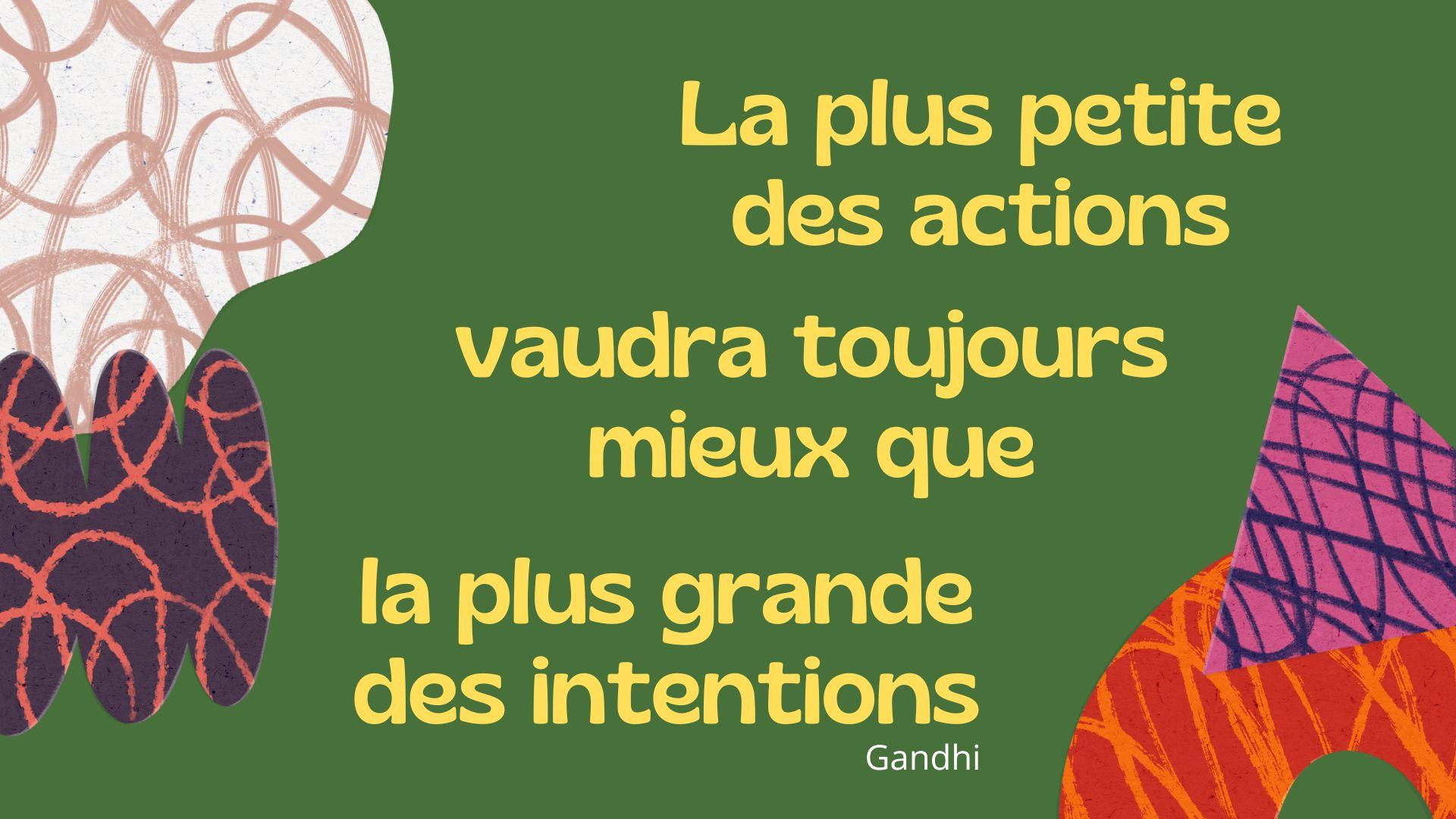 La plus petite des actions